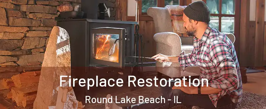  Fireplace Restoration Round Lake Beach - IL