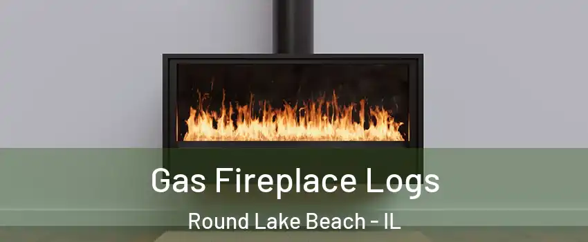  Gas Fireplace Logs Round Lake Beach - IL